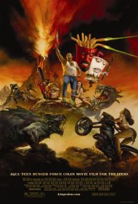 Aqua Teen Hunger Force Colon Movie Film For Theaters Movie Poster