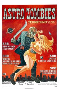 Astro Zombies 01 Movie Poster