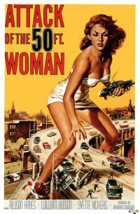 L'attacco della donna di 50 piedi 1958 poster del film