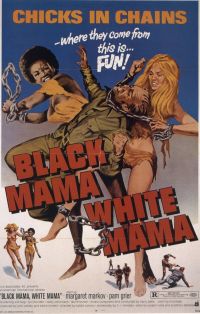 Póster de la película Black Mama White Mama