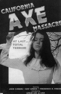 Poster del film Ascia del massacro dell'ascia della Californa