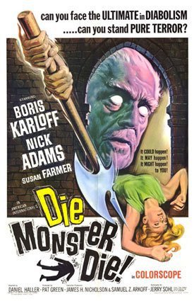 Póster de la película Die Monster Die