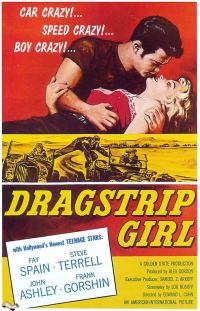 Locandina del film Dragstrip Girl 1957