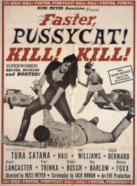 ملصق فيلم Faster Pussycat Kill Kill 2