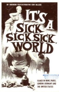 It's A Sick Sick Sick World Movie Poster stampa su tela