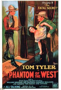 Locandina del film Phantom of the West Chptr09 1931
