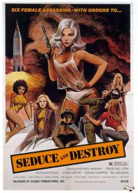 Seduce e distruggi il poster del film del 1973
