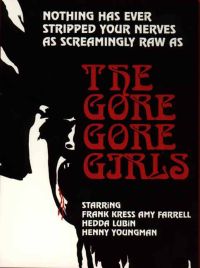 L'affiche du film Gore Gore Girls