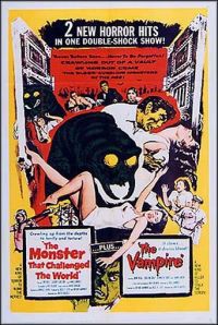 Affiche du film Le monstre qui a défié le monde et le vampire