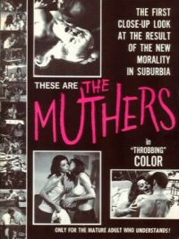 L'affiche du film Les Muthers