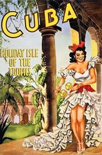 Travel Poster Cuba Holiday Isle canvas print