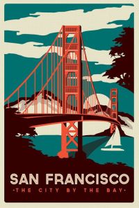 Reiseplakat San Francisco die Stadt durch die Bucht