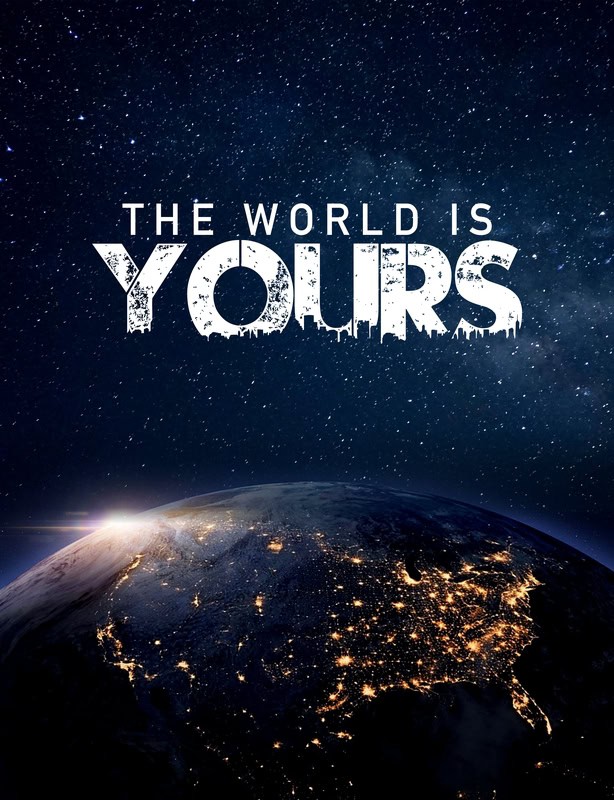 The World is Yours: Inspirational Earth Art premium reproduction