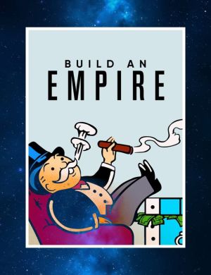 Build an Empire: Motivational Art Print wall art
