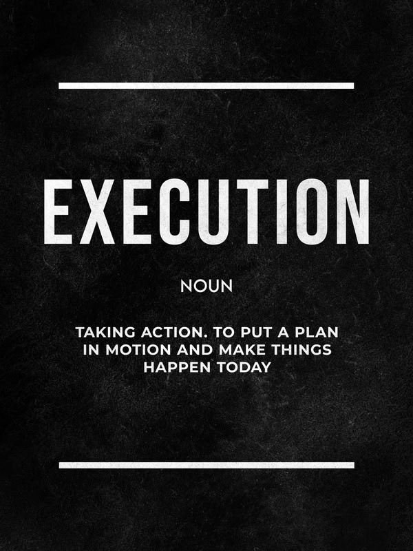 The Essence of Execution: Motivational Definition Art premium reproduction