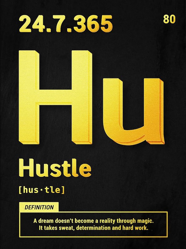 The Art of Hustle: Motivation and Determination premium reproduction