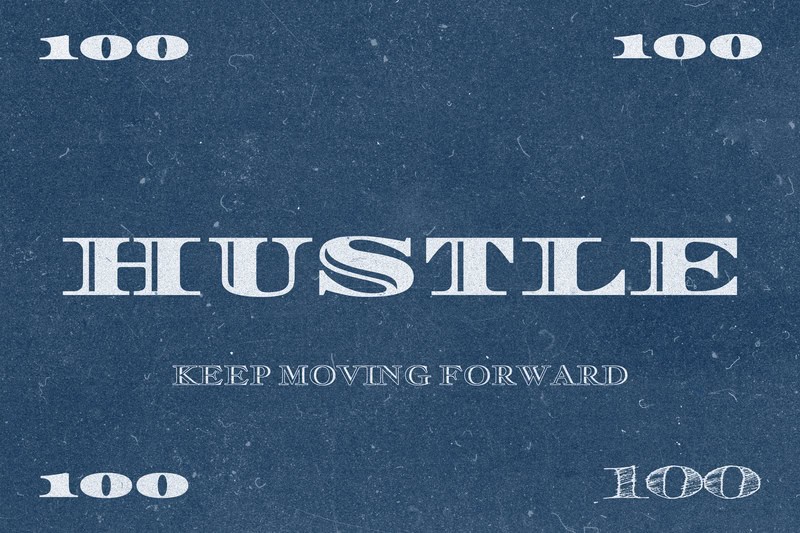 Hustle: Keep Moving Forward premium reproduction