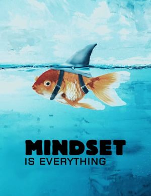 Mindset is Everything: Embrace Boldness wall art