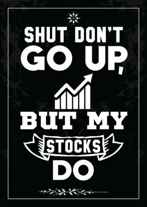 Motivational Stocks Humor Poster wall art