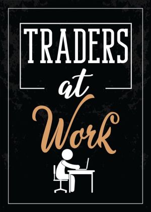 Traders at Work - Motivational Office Art wall art