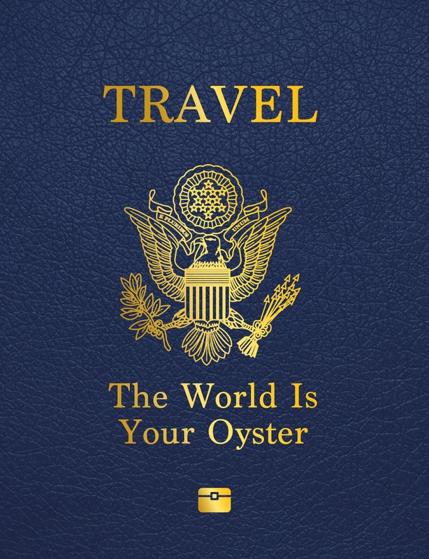 Travel: The World Is Your Oyster premium reproduction